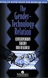 The Gender Technology Relation: Contemporary Theory And Research: An Introduction 51qUn VNEHL. SL160 The Gender Technology Relation: Contemporary Theory And Research: An Introduction