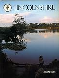 The County of Lincolnshire : the official guide to the county