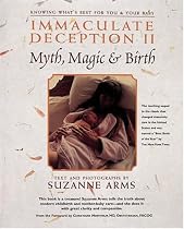 Immaculate Deception II: Myth, Magic and Birth