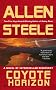 Coyote Horizon: A Novel of Interstellar Discovery (Coyote Trilogy)