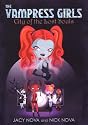 City of the Lost Souls: Vampress Girls 1 (The Vampress Girls)