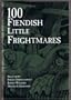 100 Fiendish Little Frightmares
