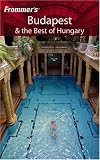 Frommers Budapest & the Best of Hungary (Frommers Complete)