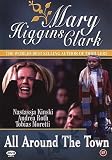 Mary Higgins Clark - All Around the Town (2002) (Region 2) (Import)