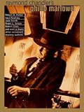 Raymond Chandler s Philip Marlowe