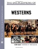 The Encyclopedia of Westerns (The Facts on File Film Reference Library)