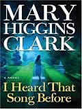 I Heard That Song Before: A Novel