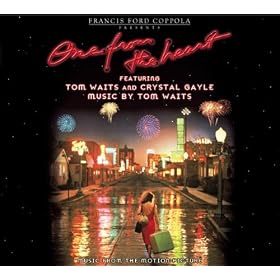 Music From The Original Motion Picture "One From The Heart"