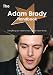 The Adam Brody Handbook - Everything You Need to Know about Adam Brody