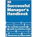 Successful Manager's Handbook (Essential Managers)