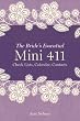 The Bride's Essential Mini 411: Checklists, Calendars Contracts