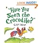 Have You Seen the Crocodile?