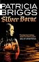 Silver Borne: Mercy Thompson Book 5