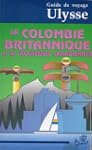 La Colombie-Britannique et les Rocheu...