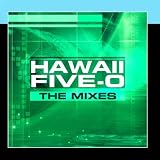 Hawaii Five-0 (The Mixes)