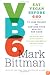 VB6: Eat Vegan Before 6:00 to Lose Weight and Restore Your Health . . . for Good