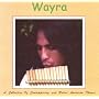Wayra; A Collection of Contemporary & Native American Themes