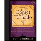The Comet and the Tornado: Reflections on the Legacy of Randy Pausch, The Last Lecture and the... by Donald Marinelli