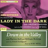 Lady in the Dark/Down in the Valley