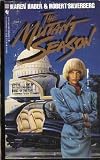 Mutant Season, The