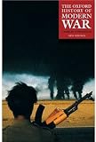 The Oxford History of Modern War