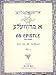 A Brivele (An Epistle)