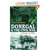 Donegal and the Civil War: The Untold Story