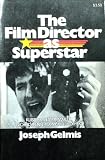 The Film Director as Superstar