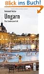 Ungarn: Ein L�nderportr�t