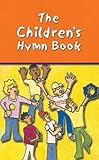 The children's hymn book