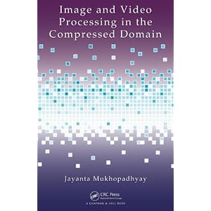51qVOl3xj0L. SL500 AA300  Image and Video Processing in the Compressed Domain