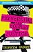 PERVERTING THE COURSE OF JUSTICE: The Hilarious and Shocking Inside Story of British Policing