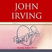 Until I Find You: A Novel | [John Irving]