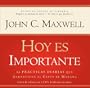 Hoy Es Importante (Spanish Edition)