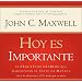 Hoy Es Importante (Spanish Edition)