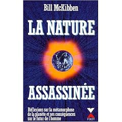 La nature assassin�e