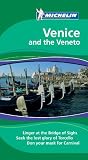 Michelin Travel Guide Venice and the Veneto (Michelin Green Guide: Venice English Edition)