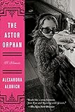 The Astor Orphan: A Memoir