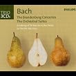 Brandenburg Concertos / Orchestral Suites Brandenburg Concertos / Orchestral Suites