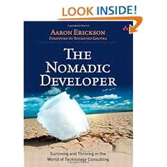 The Nomadic Developer: Surviving and Thriving in the World of Technology Consulting