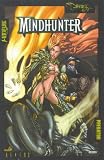 Aliens / Witchblade / Darkness / Predator: Mindhunter Aliens / Witchblade / Darkness / Predator: Mindhunter