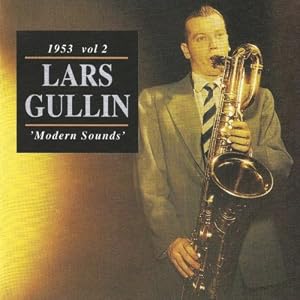 Lars Gullin -  Modern Sounds