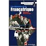 Les dessous de la Fran�afrique : Les dossiers secrets de Monsieur X