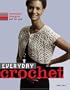 Everyday Crochet: Wearable Designs Just for You