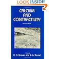 Calcium and Contractility: Smooth Muscle (Contemporary Biomedicine) by A. K. Grover and E. E. Daniels
