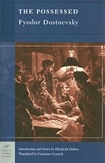 The Possessed or The Devils by Fyodor Dostoevsky