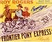 Search : Roy Rogers Pony Express Autographed Signed reprint Photo