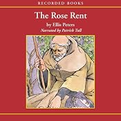 The Rose Rent: The Thirteenth Chronicle of Brother Cadfael | [Ellis Peters]