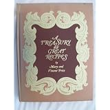 A Treasury of Great Recipes: Famous Specialties of the World's Foremost Restaurants Adapted for the American Kitchen