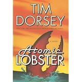 Atomic Lobster: A Novel (Serge a. Storms)